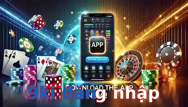 9ki đăng nhập
